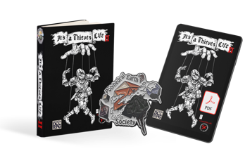 It's A Thieves Life 2 - KICKSTARTER